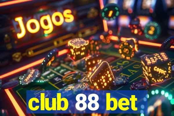 club 88 bet